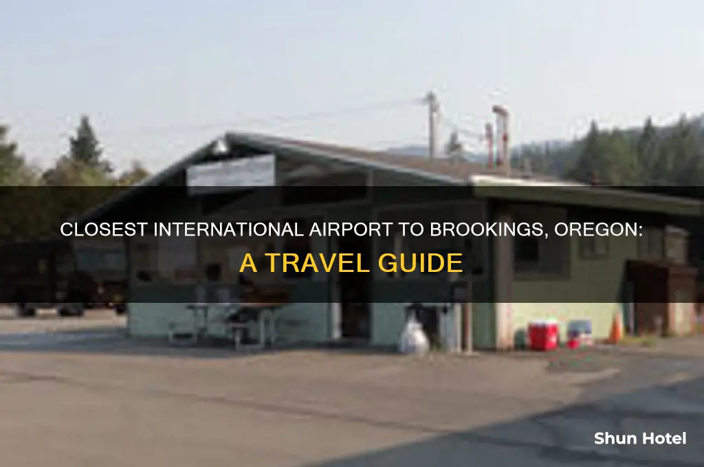 which is the closest international airport to brookings oregon