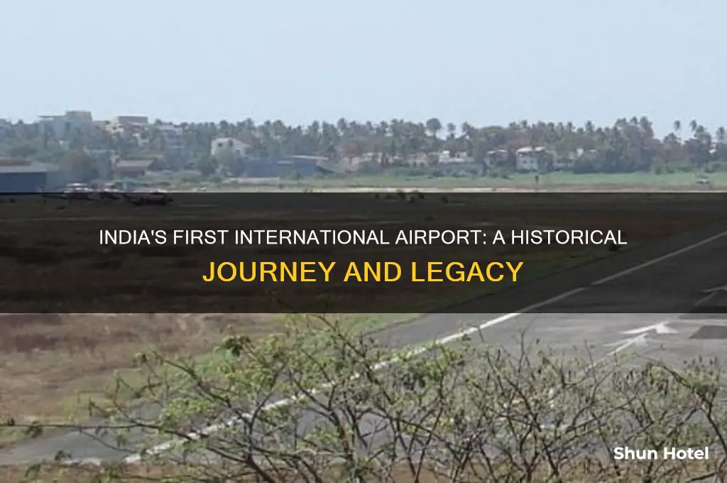 which is the first international airport in india