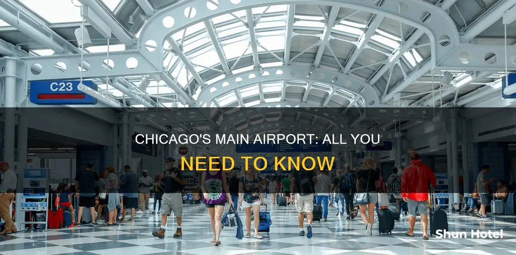 which is the main chicago airport