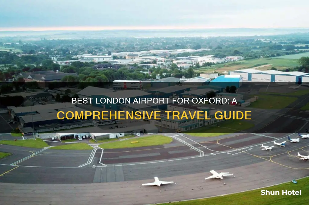 which london airport is best for getting to oxford