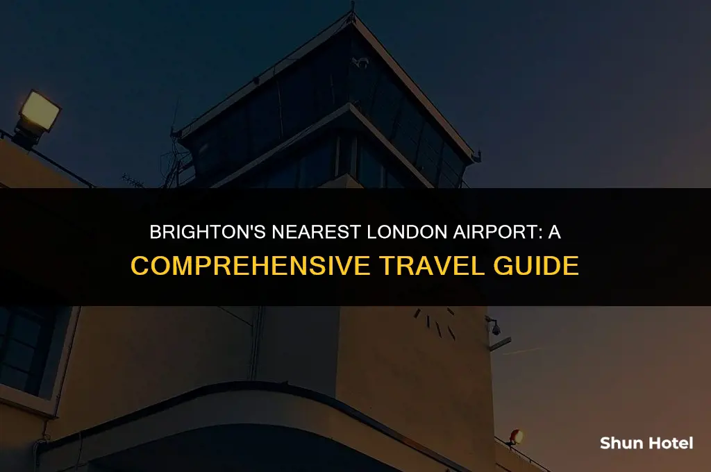 which london airport is closest to brighton