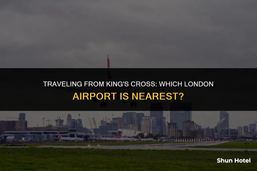 which london airport is closest to kings cross station