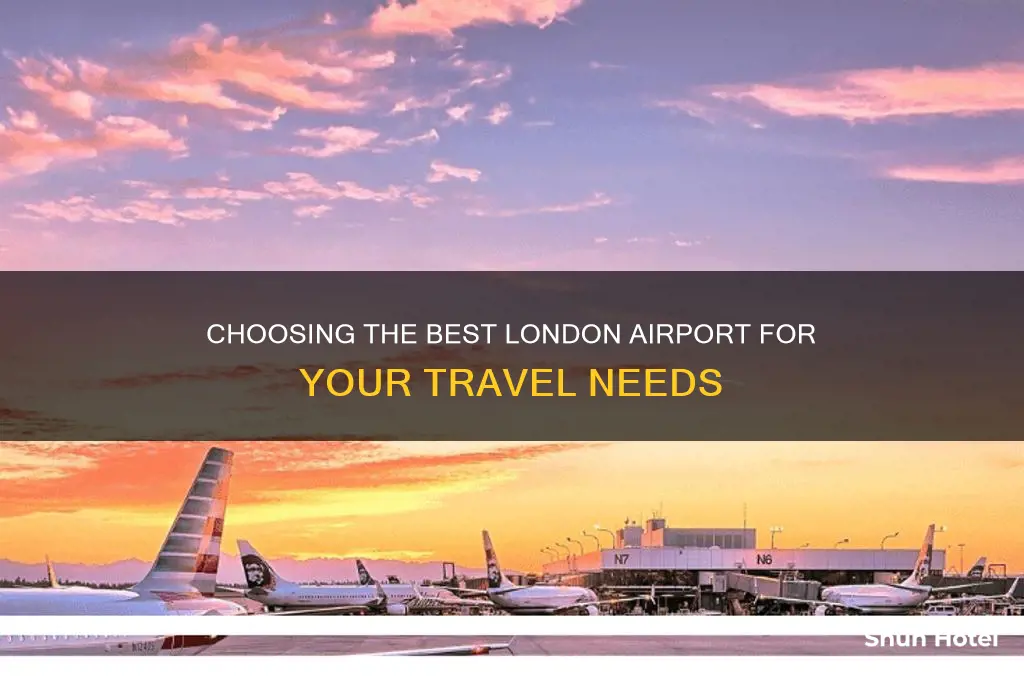 which london airport to fly into