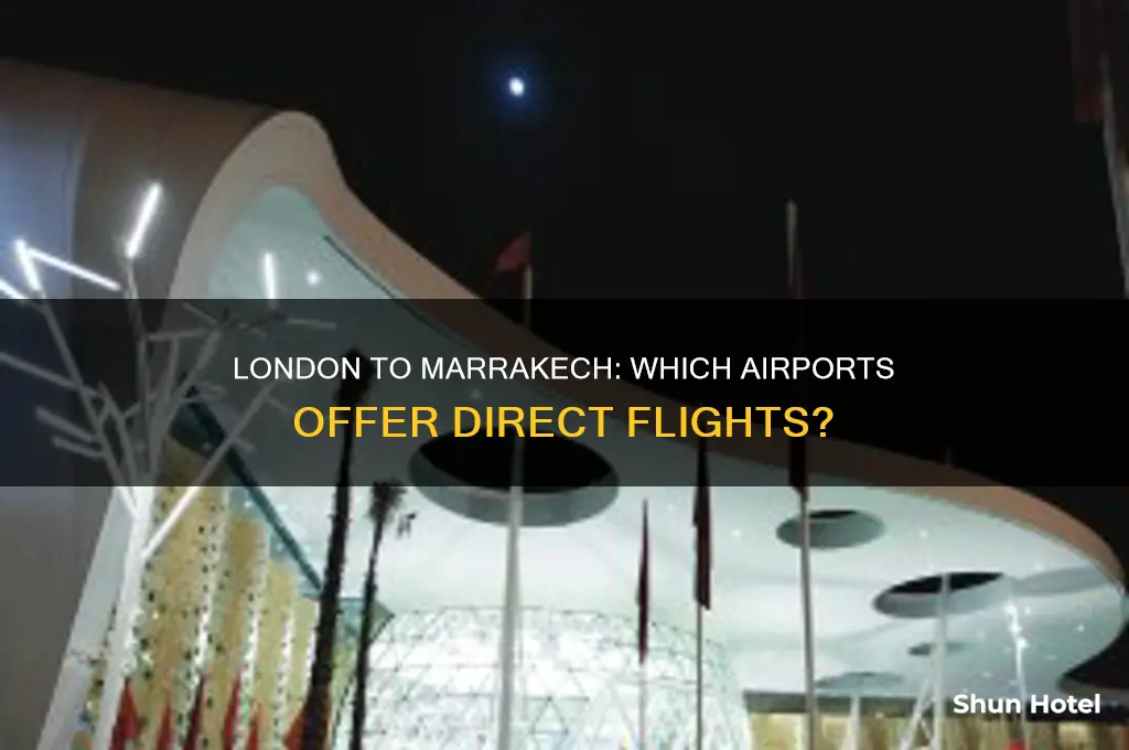 which london airports fly to marrakech