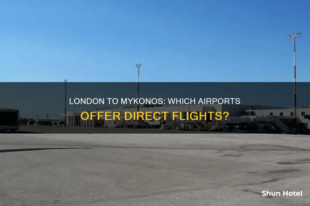 which london airports fly to mykonos