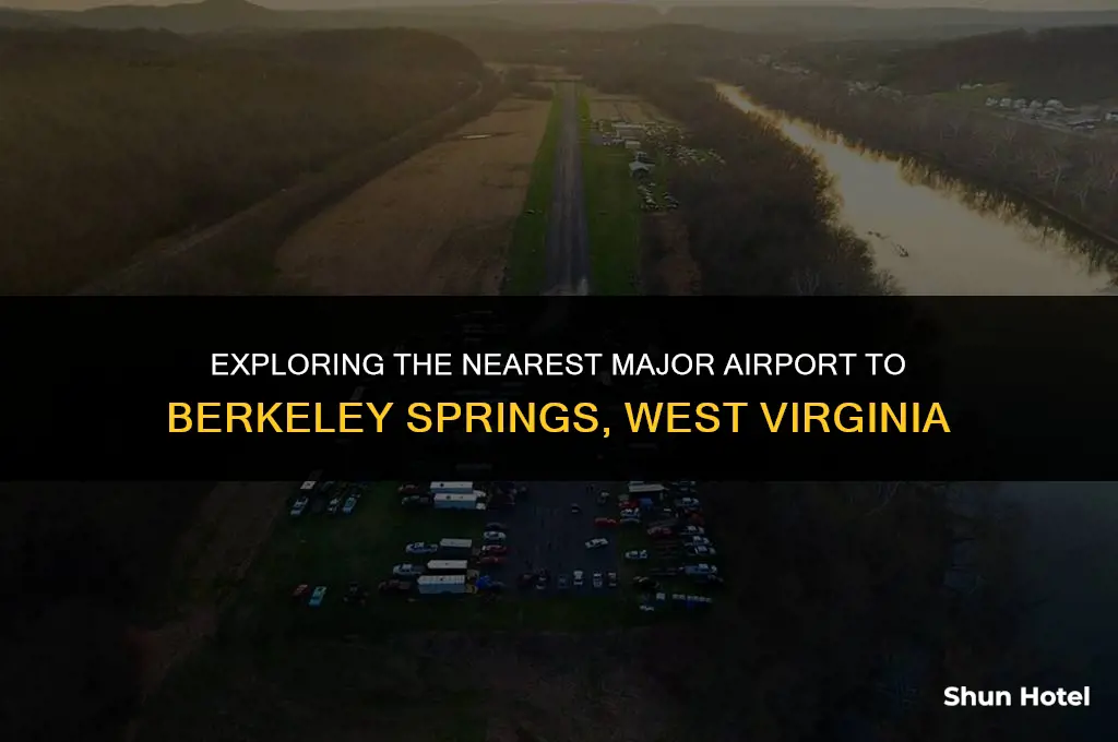 which major airport is closest to berkley springs west va