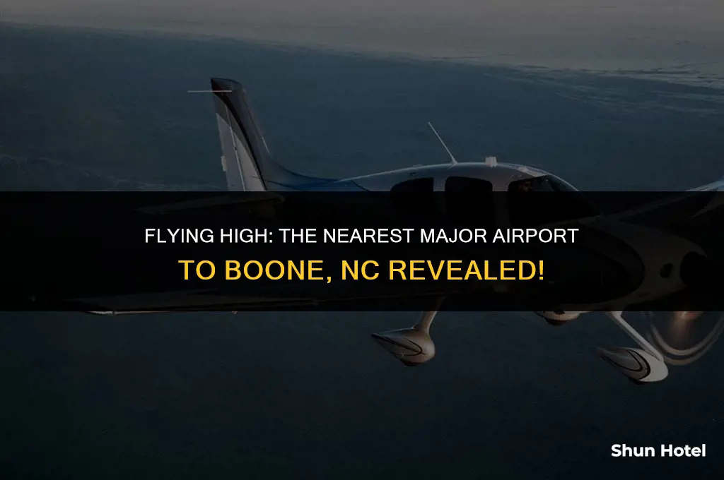 which major airport is closest to boone nc