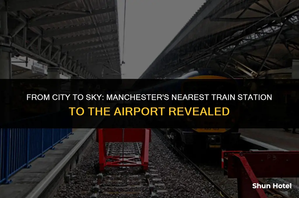 which manchester train station is closest to airport