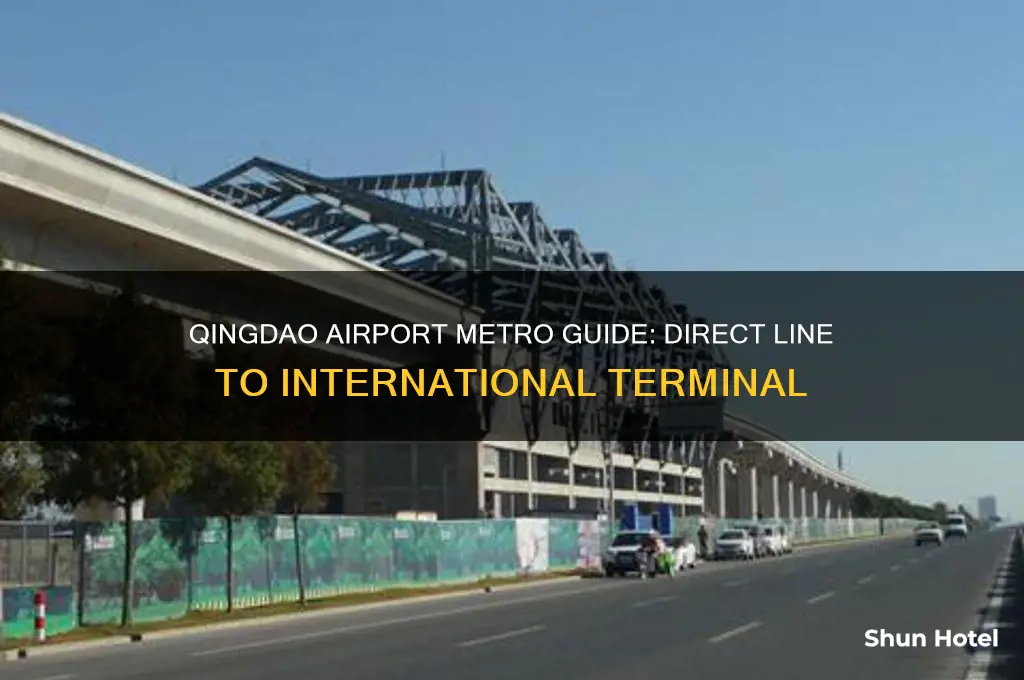 which metro line goes to qingdao international airport