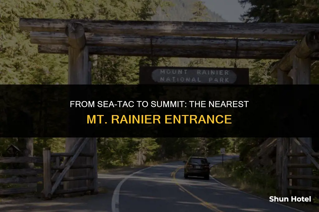 which mt rainier entrance is closest to seattle airport