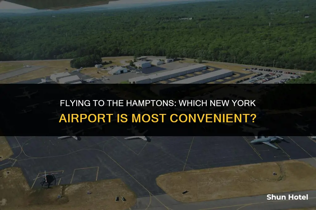 which new yok airport is closest to hamptons