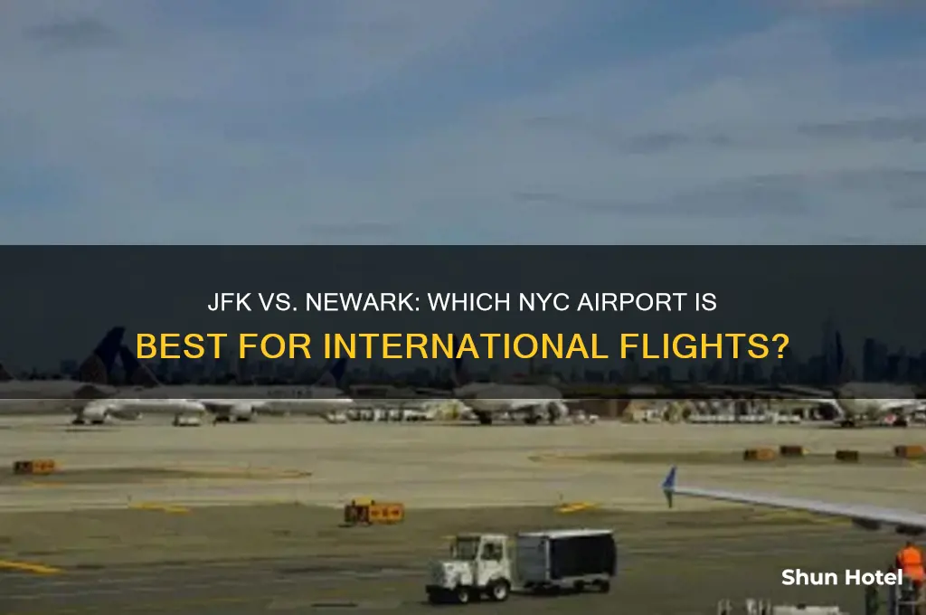 which new york airport is better for international