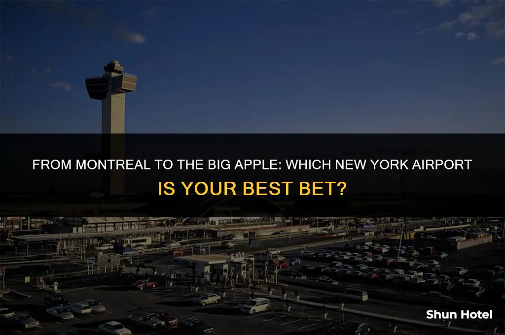 which new york airport is closest to montreal