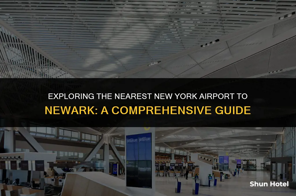 which new york airport is closest to newark
