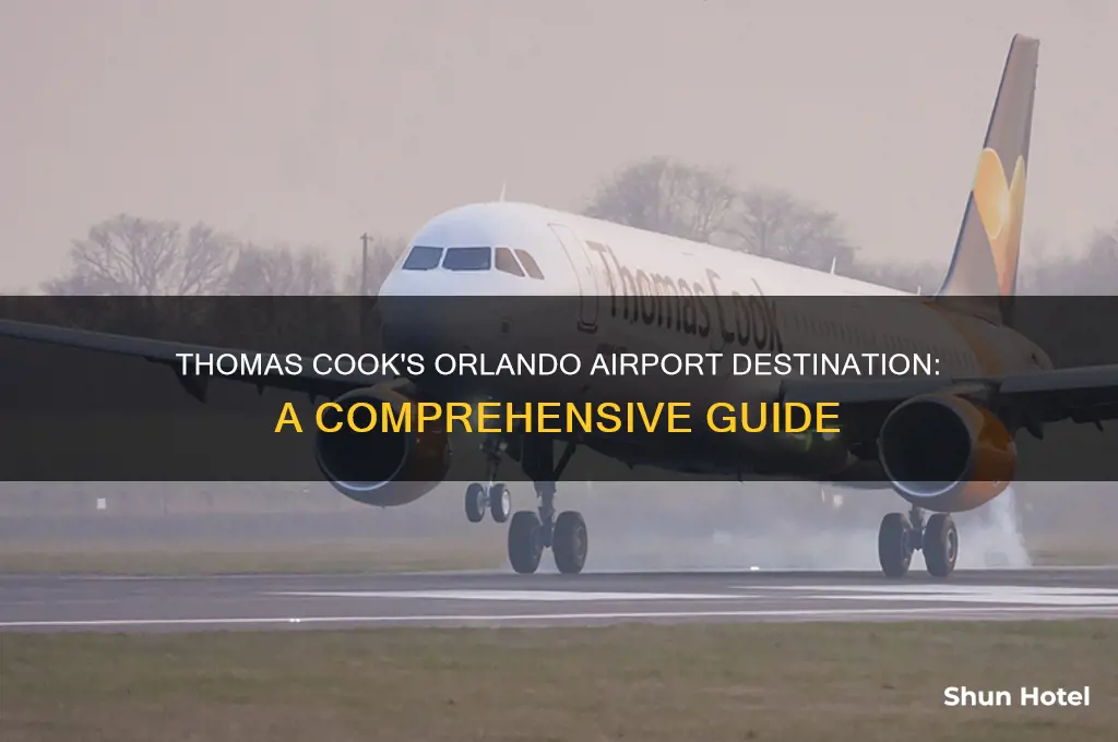 which orlando airport does thomas cook fly to
