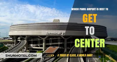 Best Paris Airport for Easy Access to the City Center
