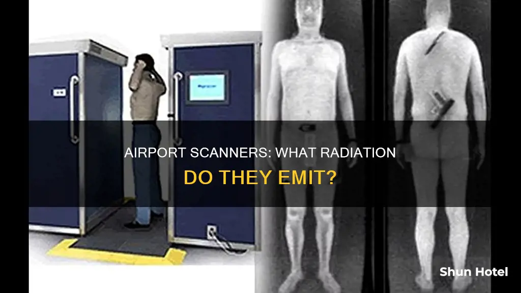 which radiation do airport scanners use
