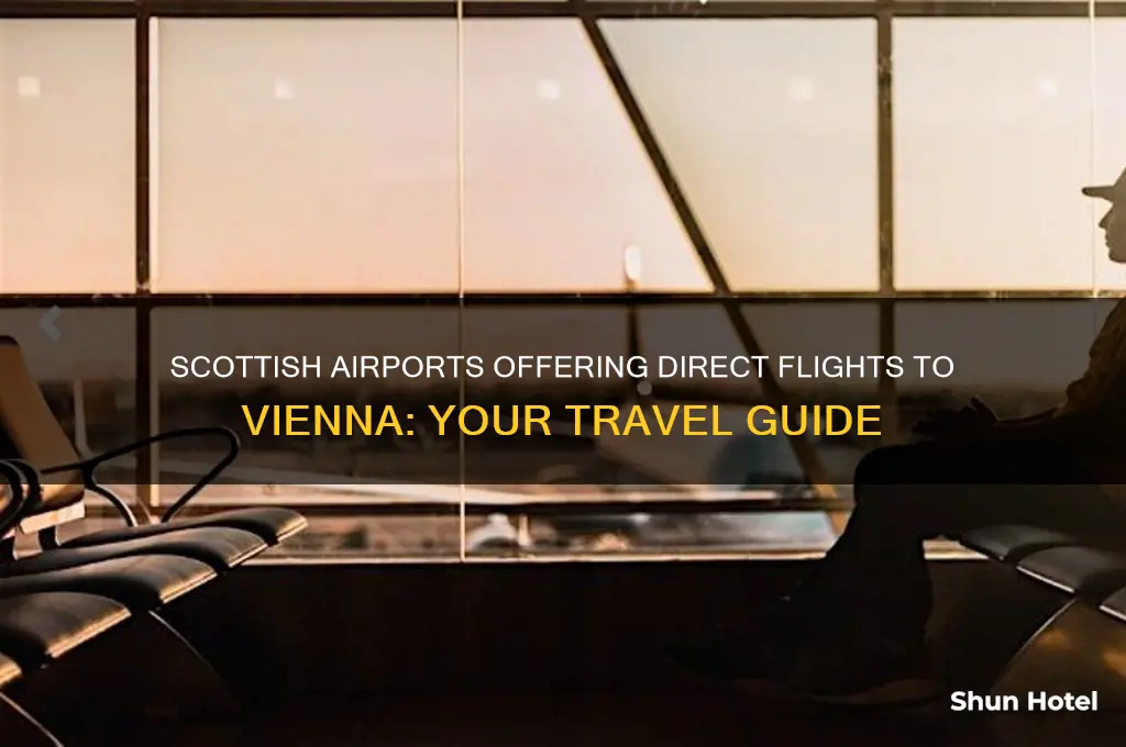 which scottish airports fly to vienna