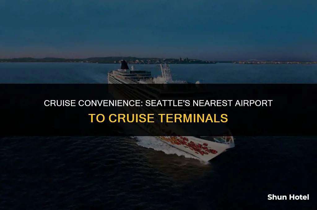 which seattle airport is closest to cruise ship docking
