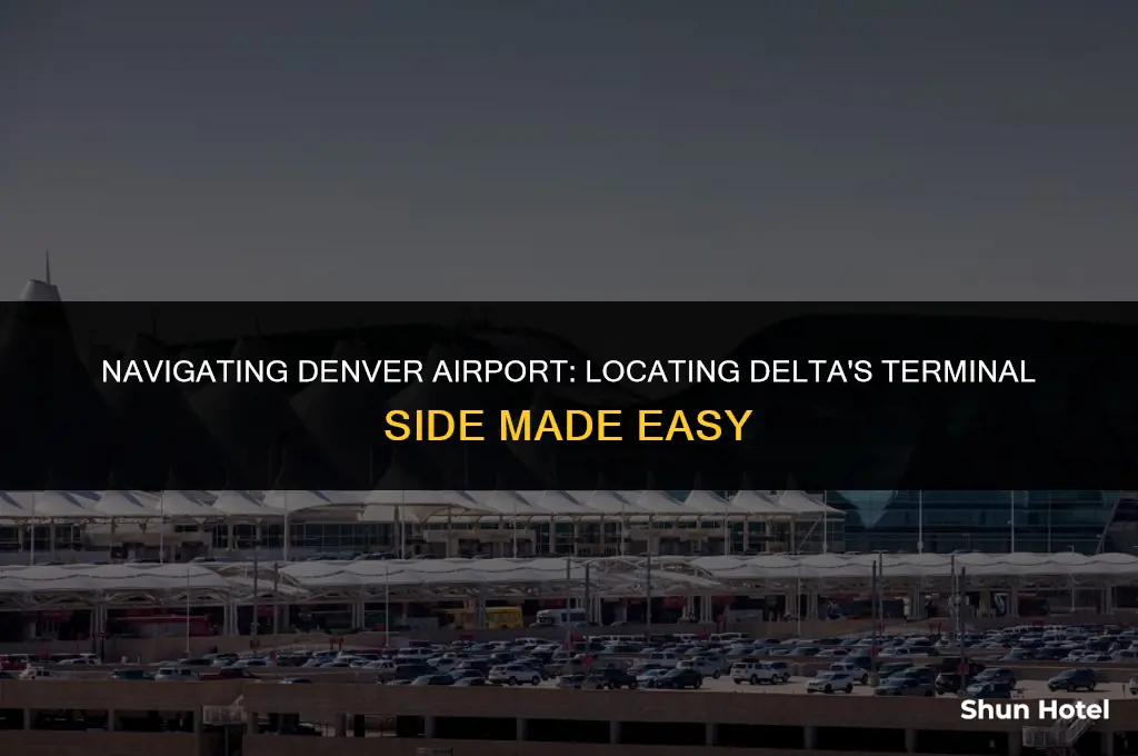 which side of terminal id delta at denver airport