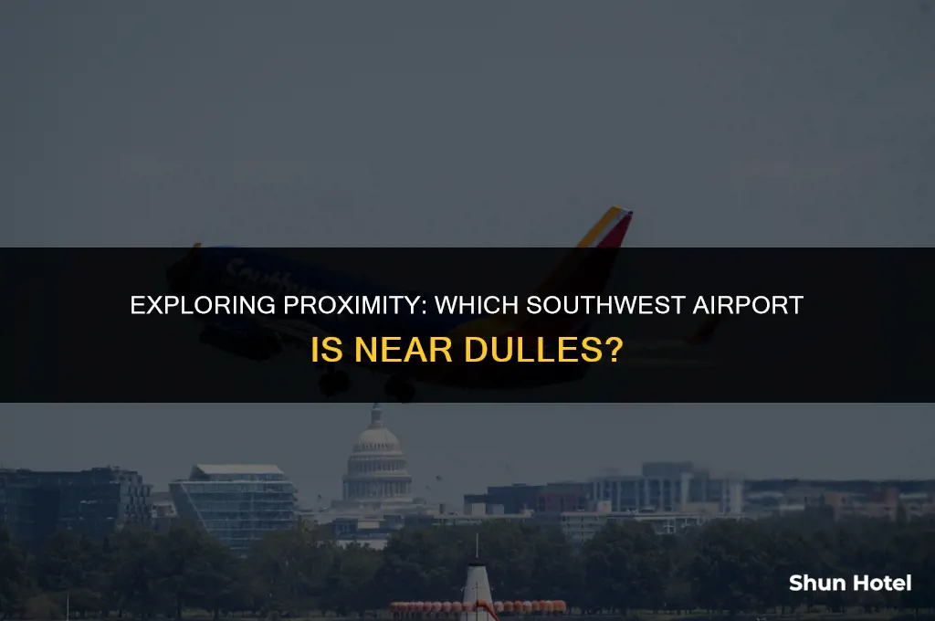 which southwest airport is closest to dulles