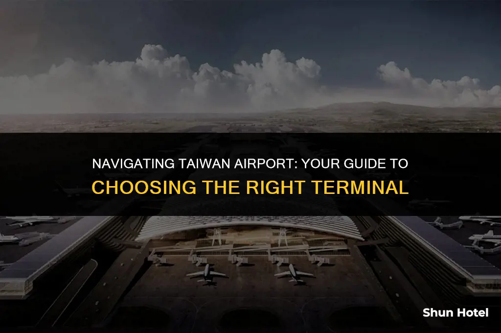which terminal at taiwan airport