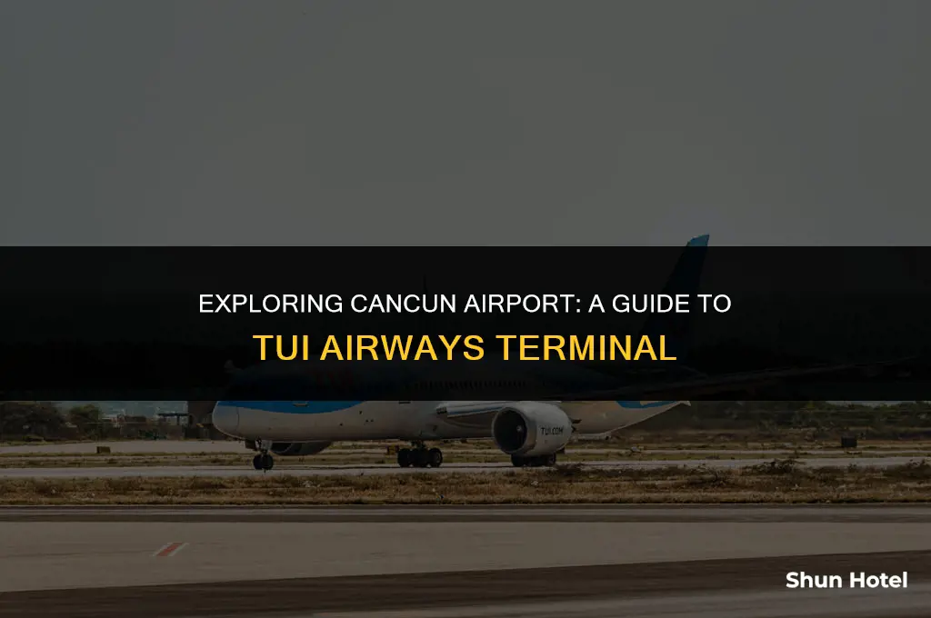 which terminal cancun airport tui