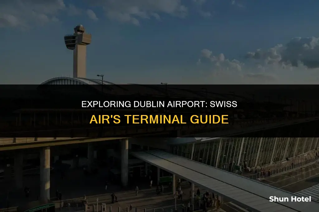 which terminal dublin airport swiss air