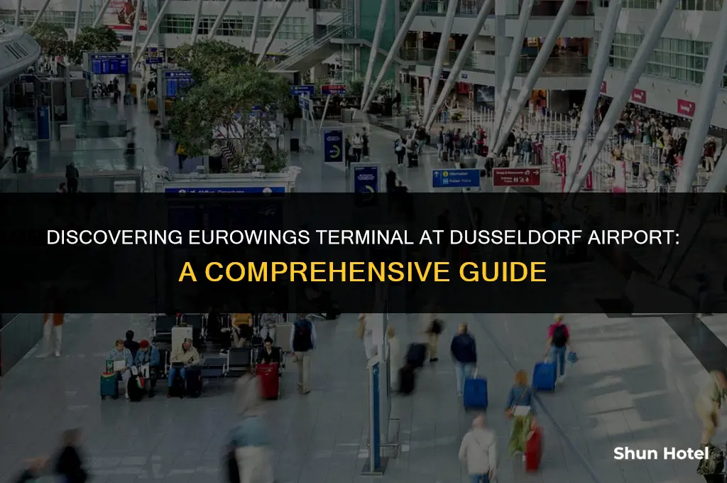 which terminal dusseldorf airport eurowings