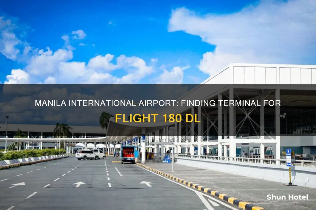 which terminal for flight 180 dl at manila international airport