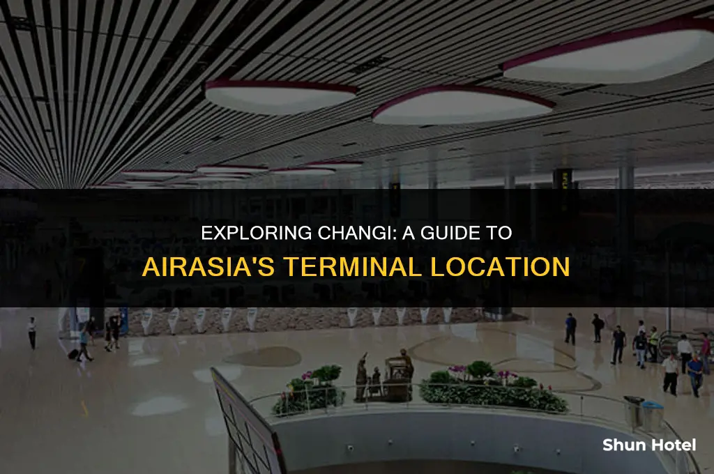 which terminal is air asia in changi airport
