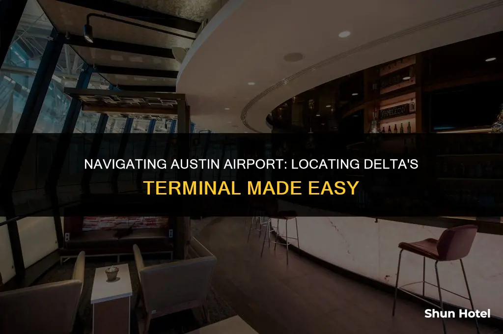 which terminal is delta at austin airport