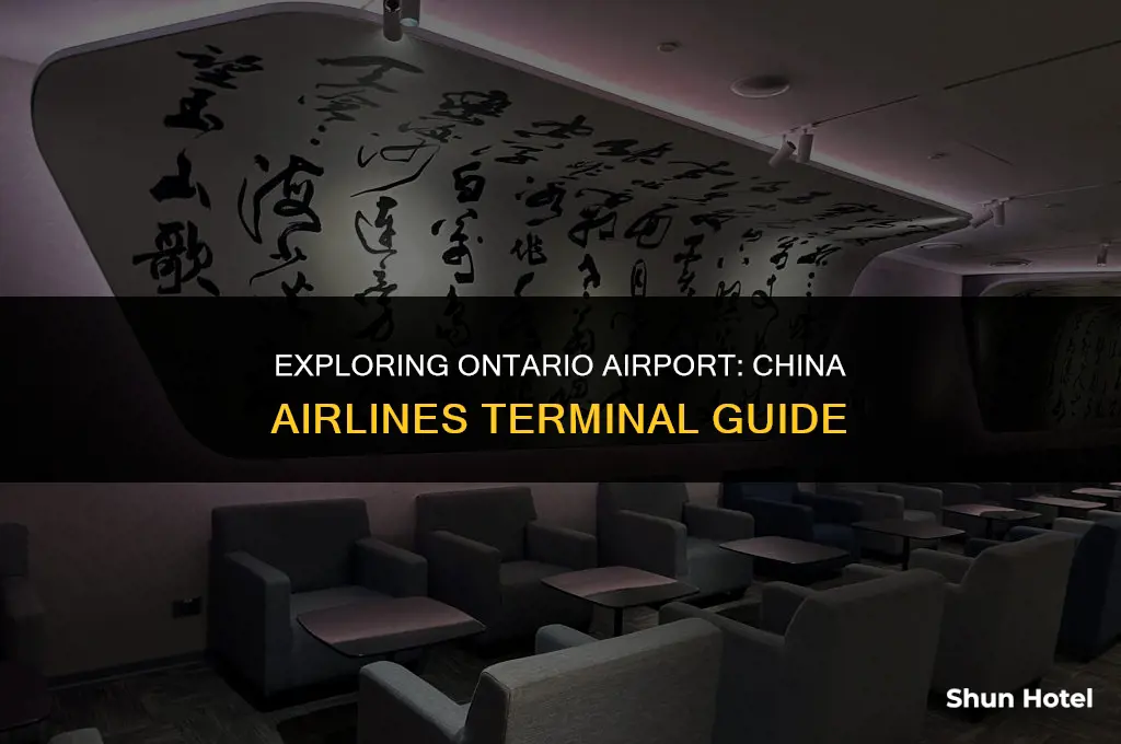 which terminal is for china airline at ontario airport