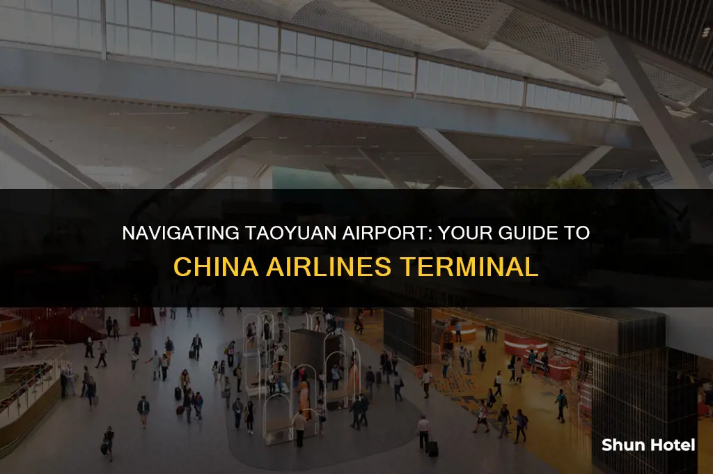 which terminal is for china airline at taoyuan airport