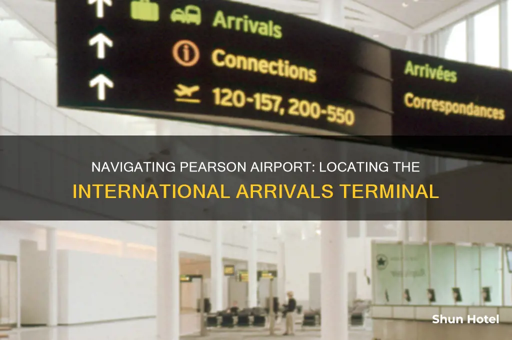 which terminal is international arrivals at pearson airport