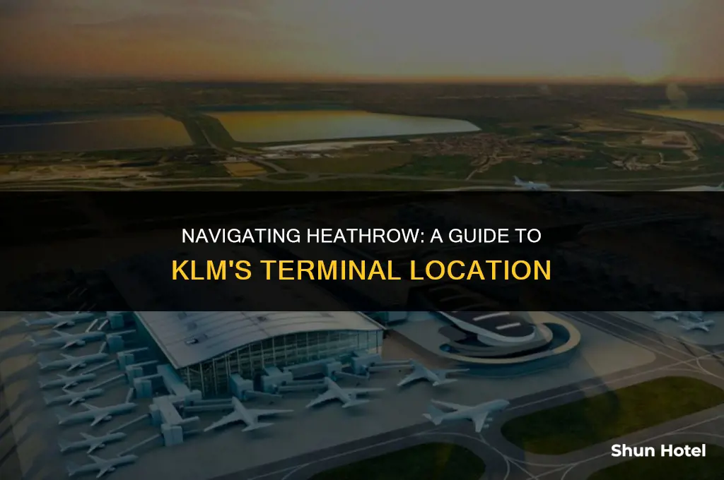 which terminal is klm at heathrow airport