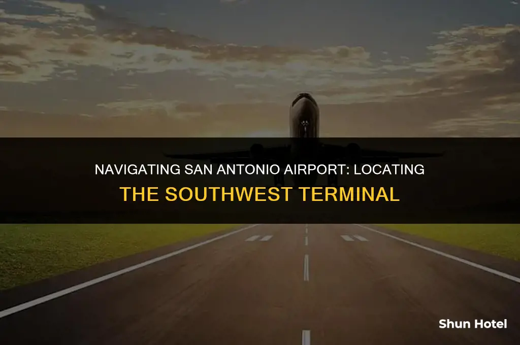 which terminal is southwest at san antonio airport