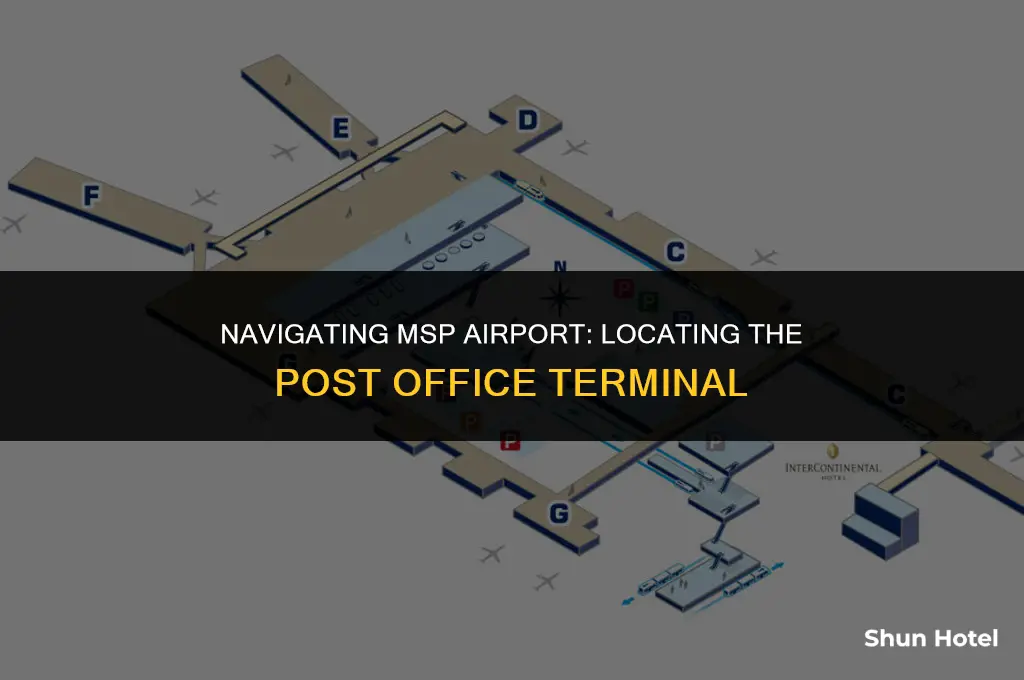 which terminal is the post office at msp airport