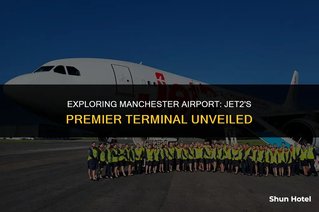 which terminal manchester airport jet2