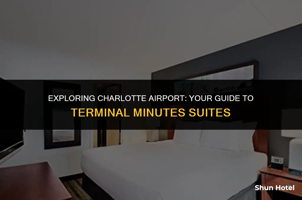 which terminal minutes suites are in charlotte airport
