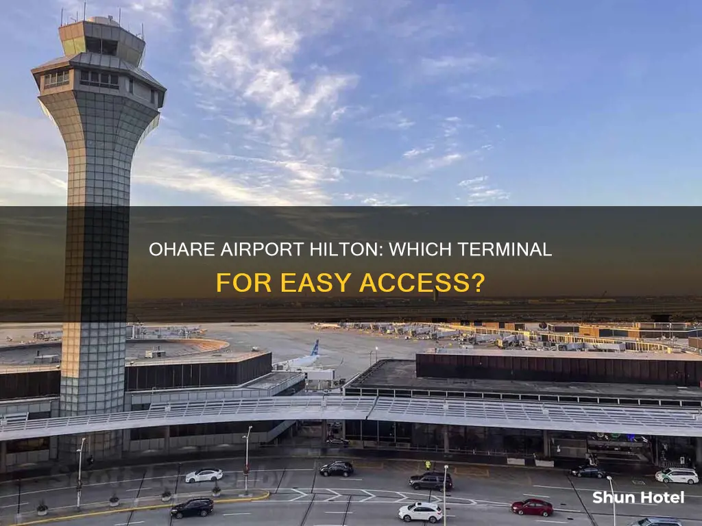 which terminalat ohare is airport hilton