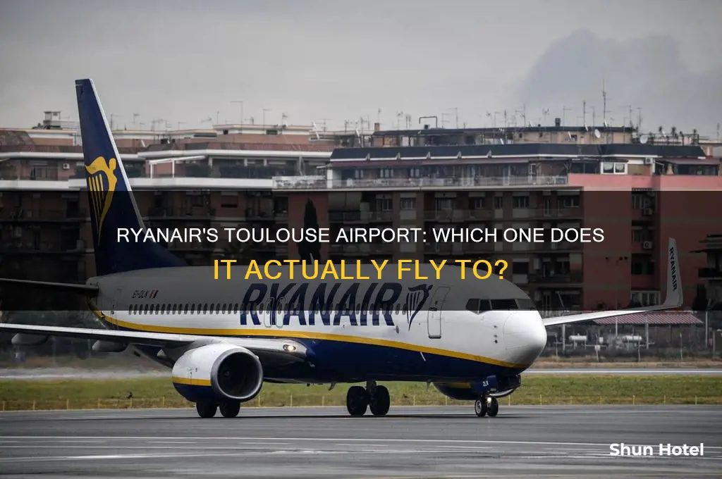 which toulouse airport does ryanair fly to