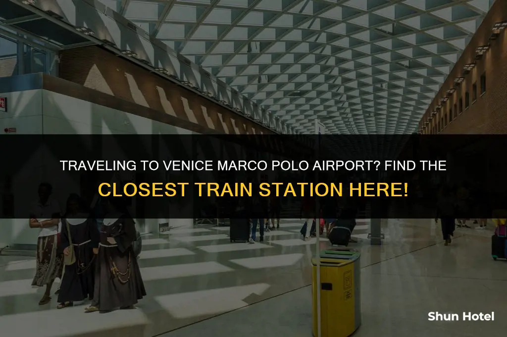 which train station is closest to venice marco polo airport