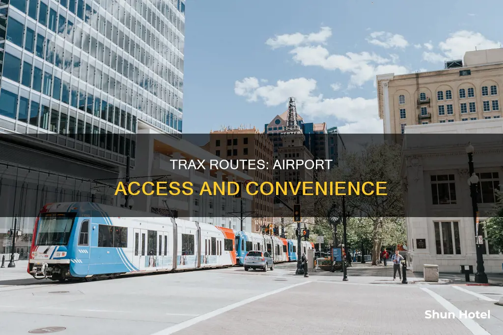 which trax goes to the airport