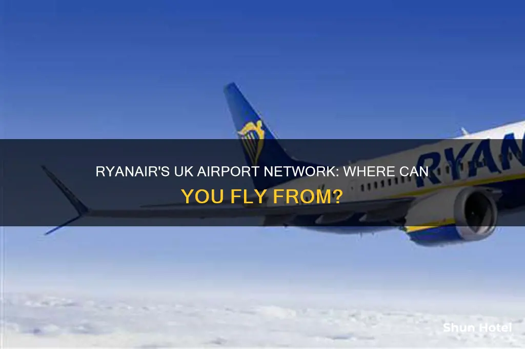 which uk airports do ryanair fly from