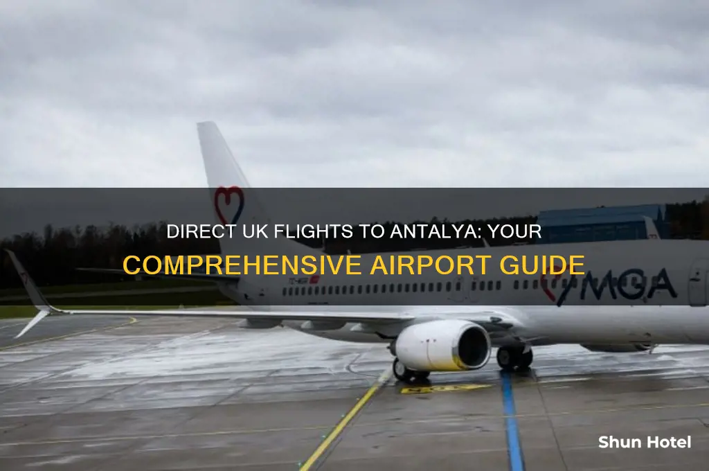 which uk airports fly direct to antalya
