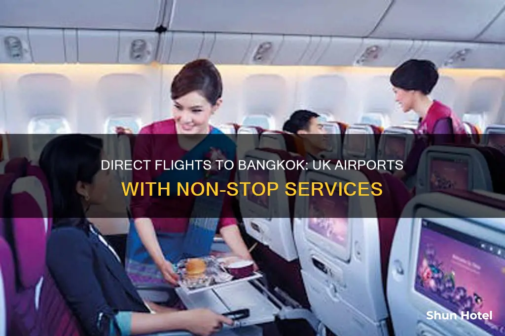 which uk airports fly direct to bangkok