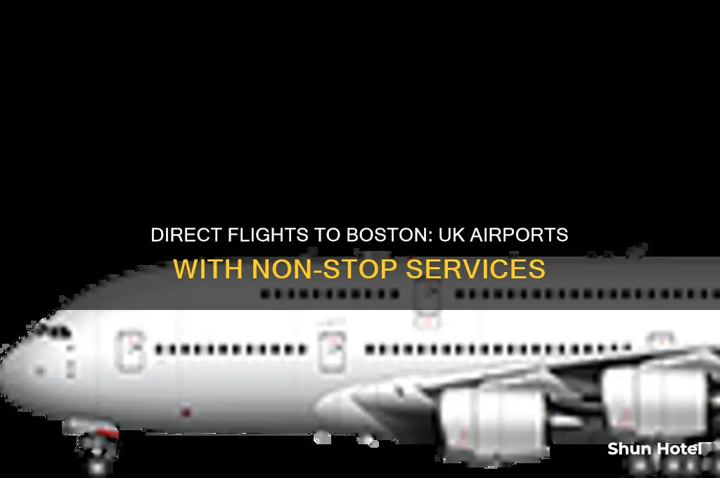 which uk airports fly direct to boston