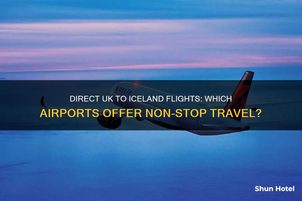 which uk airports fly direct to iceland