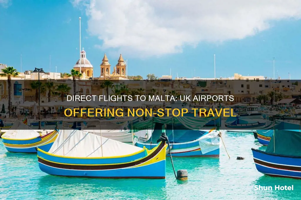 which uk airports fly direct to malta